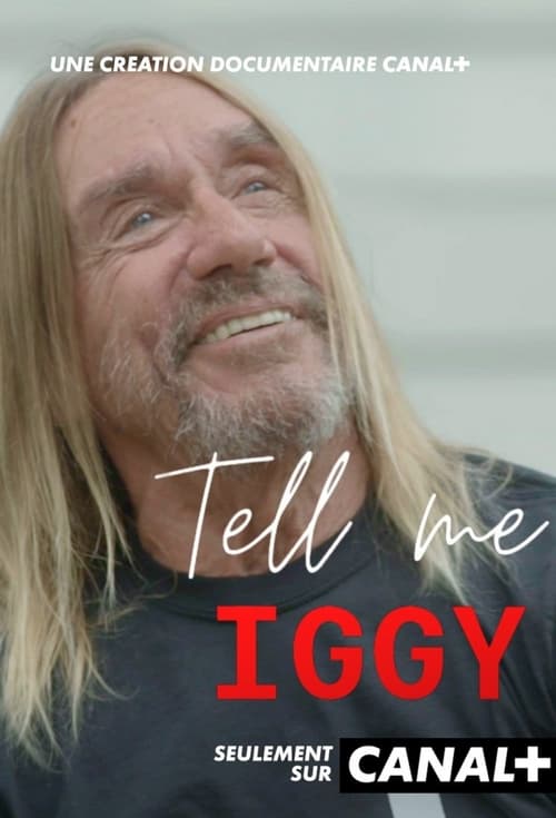 Poster for Tell Me Iggy