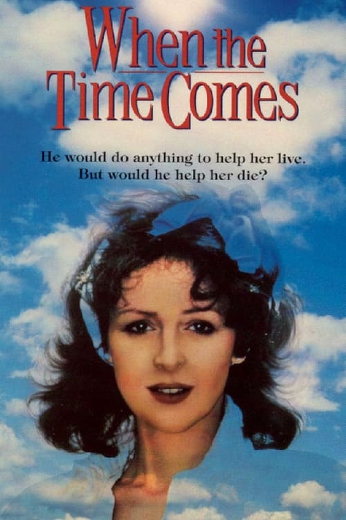 Poster for When the Time Comes