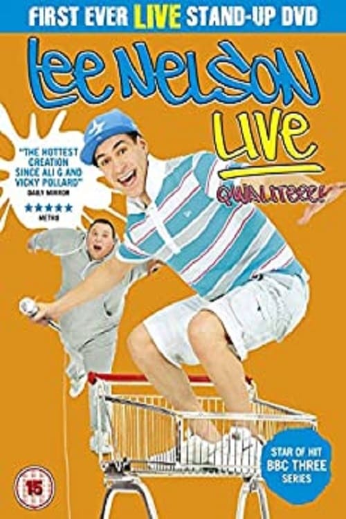 Poster for Lee Nelson Live - Qwaliteee!