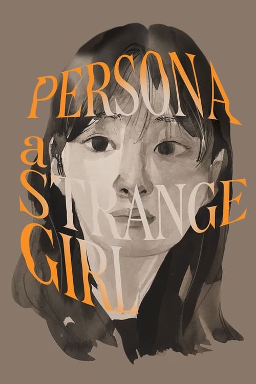 Poster for Persona a strange girl