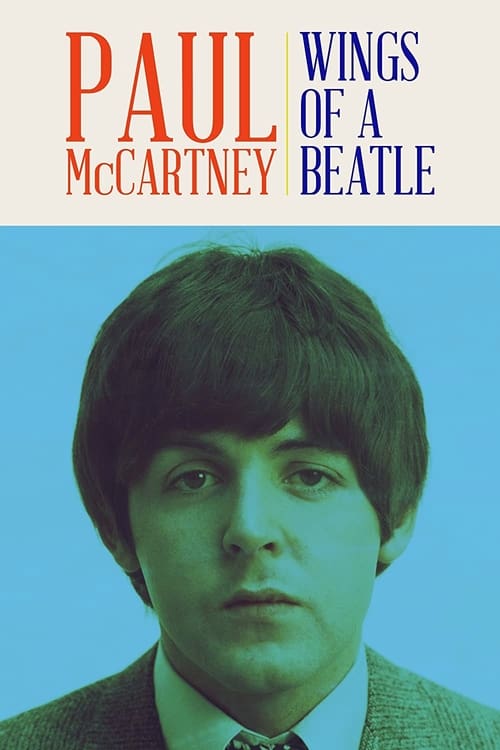 Poster for Paul McCartney: Wings of a Beatle