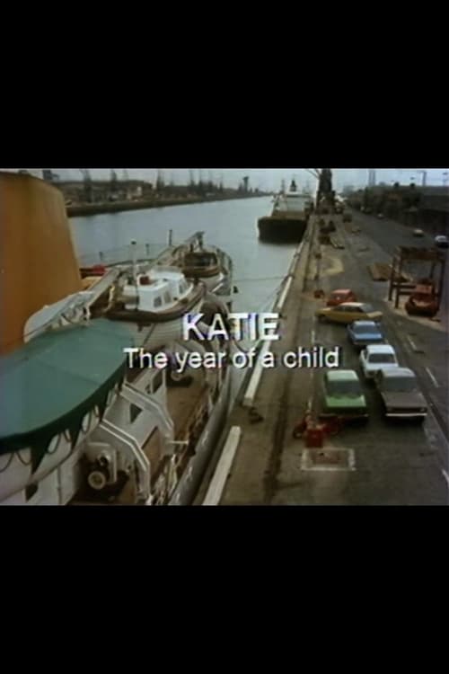 Poster for Katie: The Year of a Child