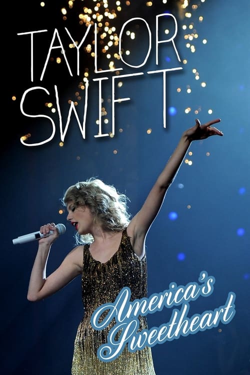 Poster for Taylor Swift: America's Sweetheart