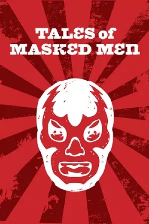 Poster for Tales of Masked Men
