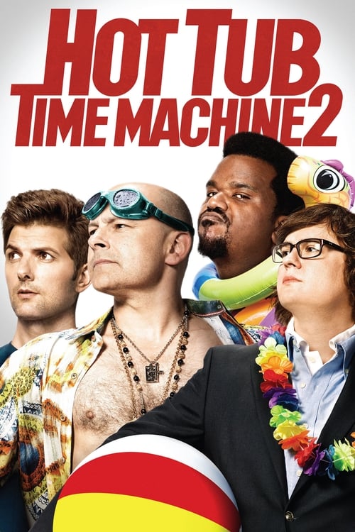 Poster for Hot Tub Time Machine 2