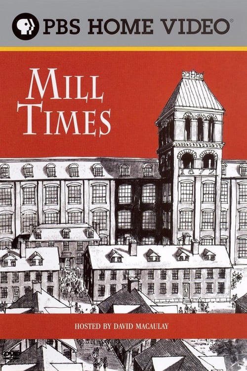 Poster for David Macaulay: Mill Times