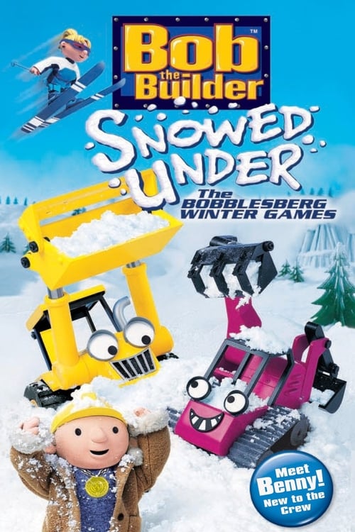 Poster for Bob the Builder: Snowed Under - The Bobblesberg Winter Games