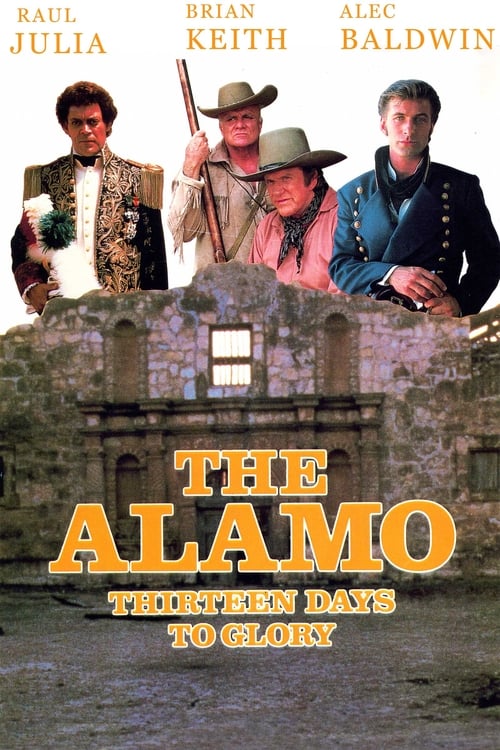 Poster for The Alamo: Thirteen Days to Glory