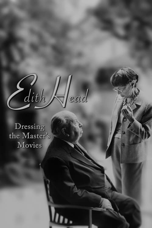Poster for Edith Head: Dressing the Master's Movies