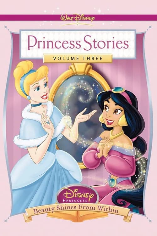 Poster for Disney Princess Stories Volume Three: Beauty Shines from Within