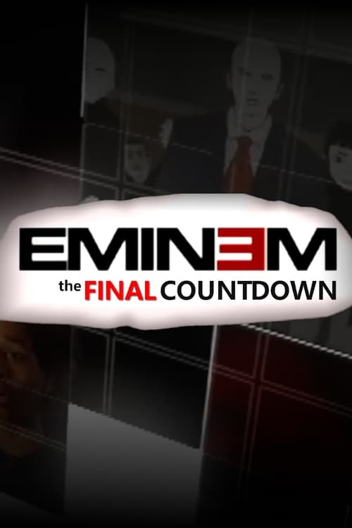 Poster for Eminem: The Final Countdown