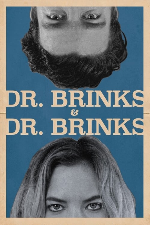 Poster for Dr. Brinks & Dr. Brinks