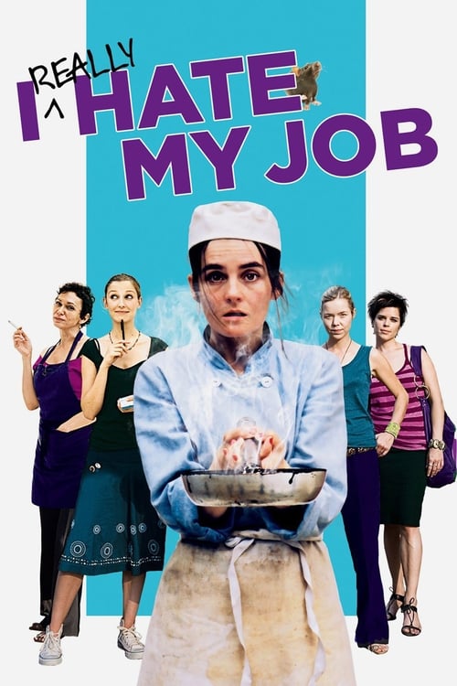 Poster for I Really Hate My Job