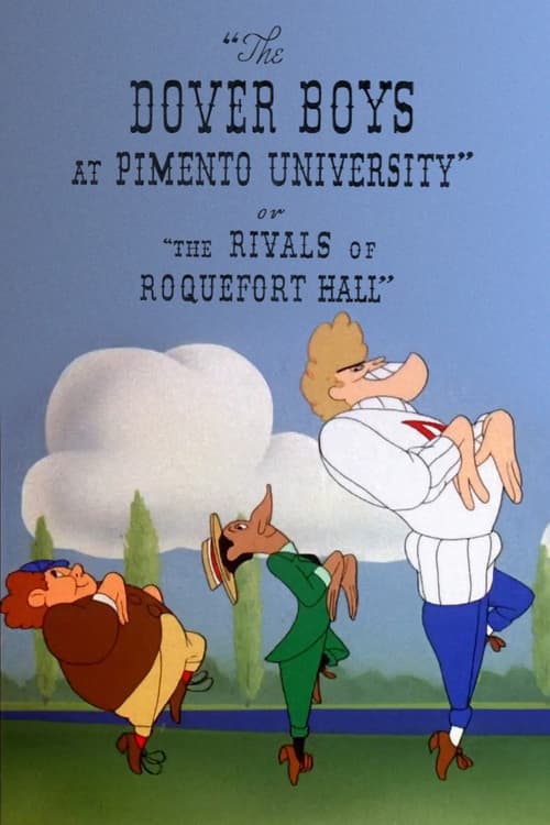 Poster for The Dover Boys at Pimento University or The Rivals of Roquefort Hall
