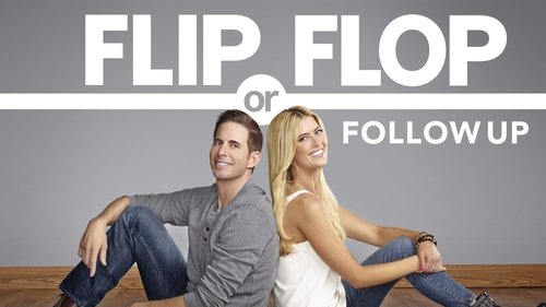 Flip or Flop Follow-Up scene 2