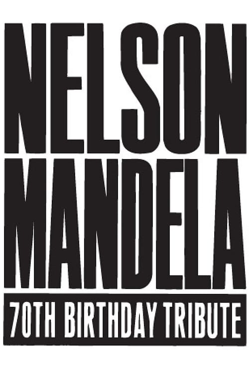 Poster for Nelson Mandela 70th Birthday Tribute