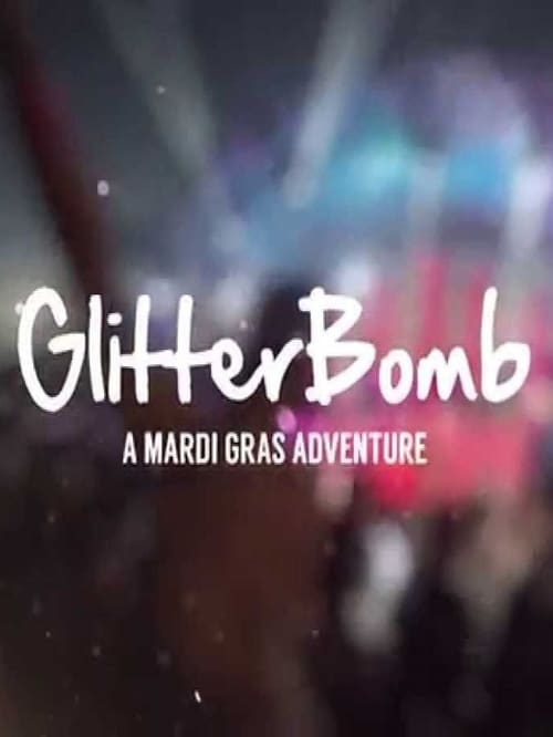 Poster for GlitterBomb