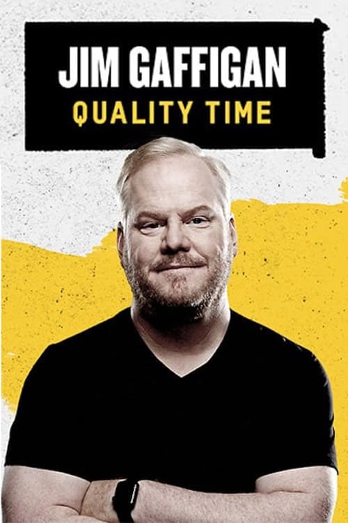 Poster for Jim Gaffigan: Quality Time