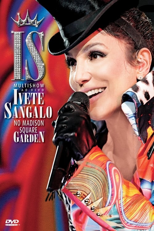 Poster for Multishow ao Vivo: Ivete Sangalo no Madison Square Garden