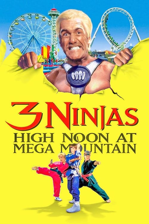 Poster for 3 Ninjas: High Noon at Mega Mountain