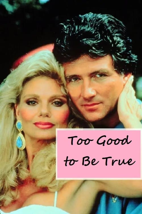 Poster for Too Good to Be True