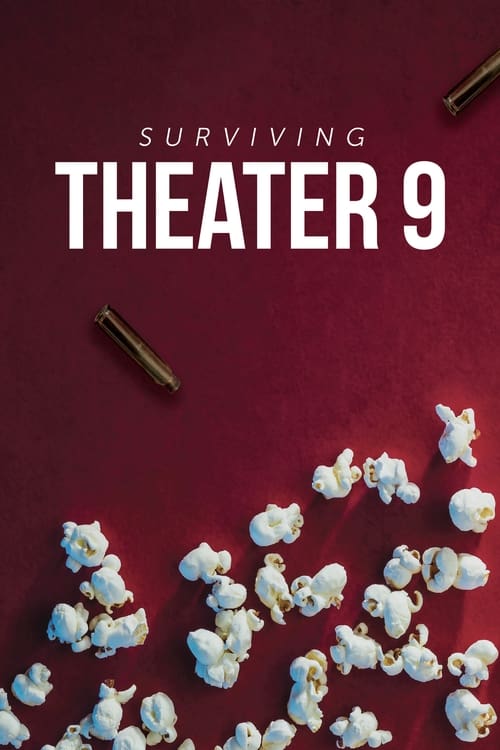 Poster for Surviving Theater 9