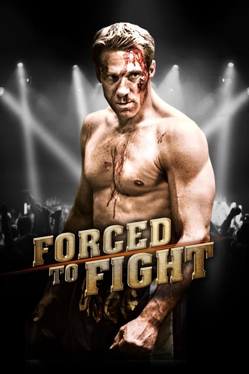 Poster for Forced To Fight