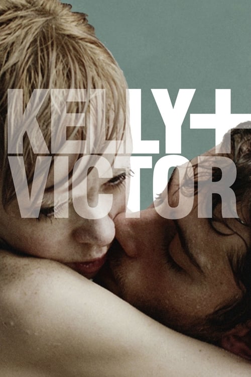 Poster for Kelly + Victor