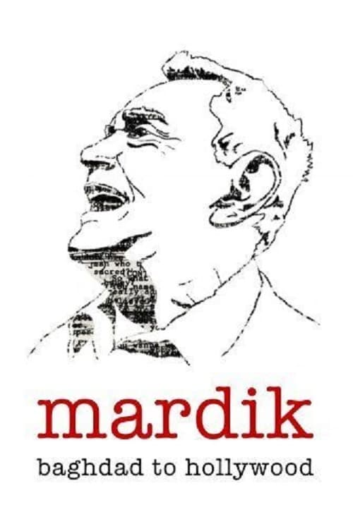 Poster for Mardik: From Baghdad to Hollywood
