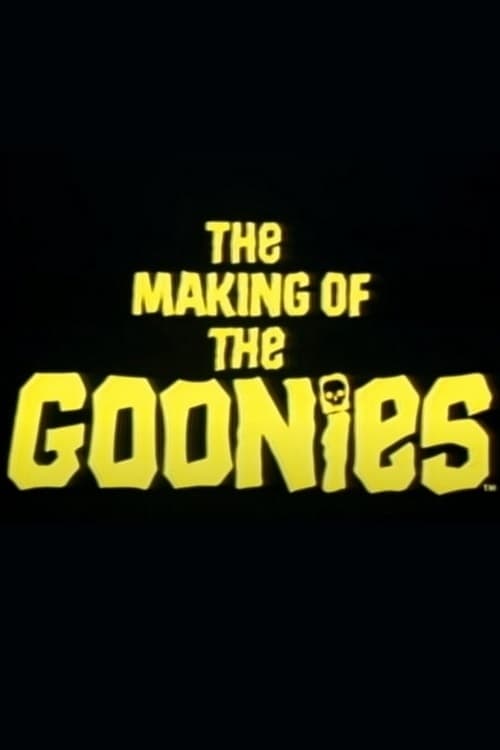 Poster for The Making of 'The Goonies'