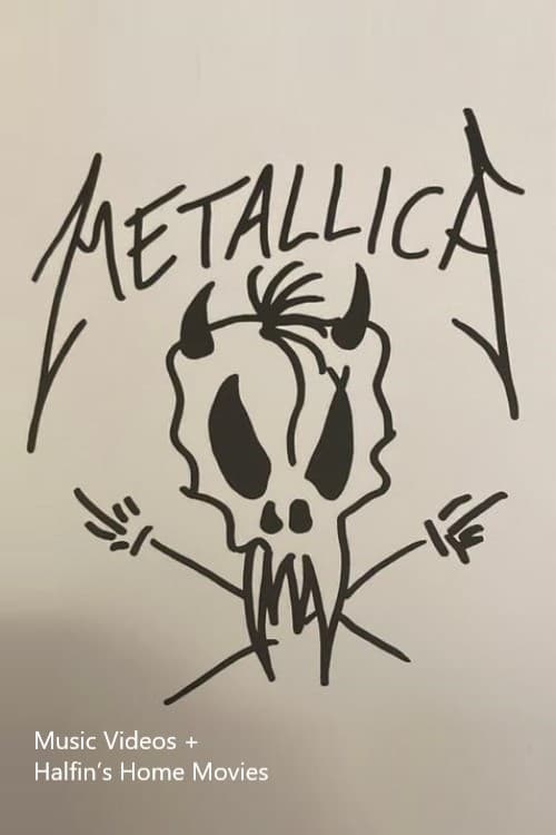 Poster for Metallica - The Black Album - Music Videos + Halfin’s Home Movies