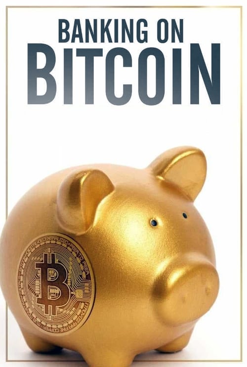 Poster for Banking on Bitcoin
