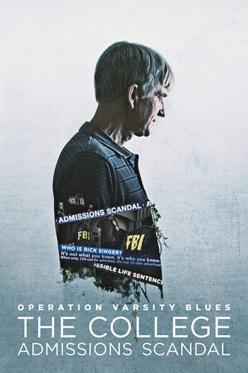 Poster for Operation Varsity Blues: The College Admissions Scandal