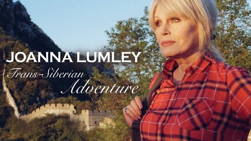 Joanna Lumley's Trans-Siberian Adventure scene 3