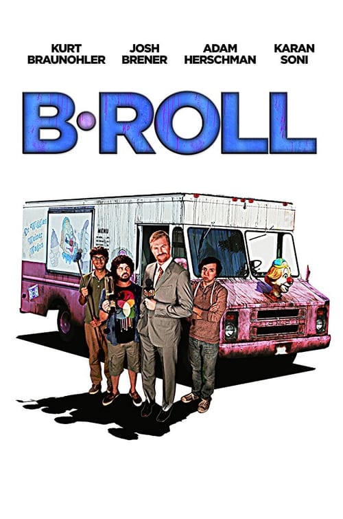 Poster for B-Roll