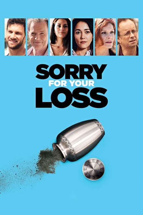 Poster for Sorry For Your Loss
