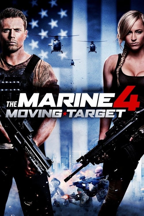 Poster for The Marine 4: Moving Target