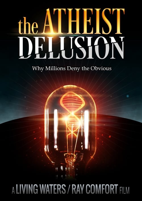 Poster for The Atheist Delusion