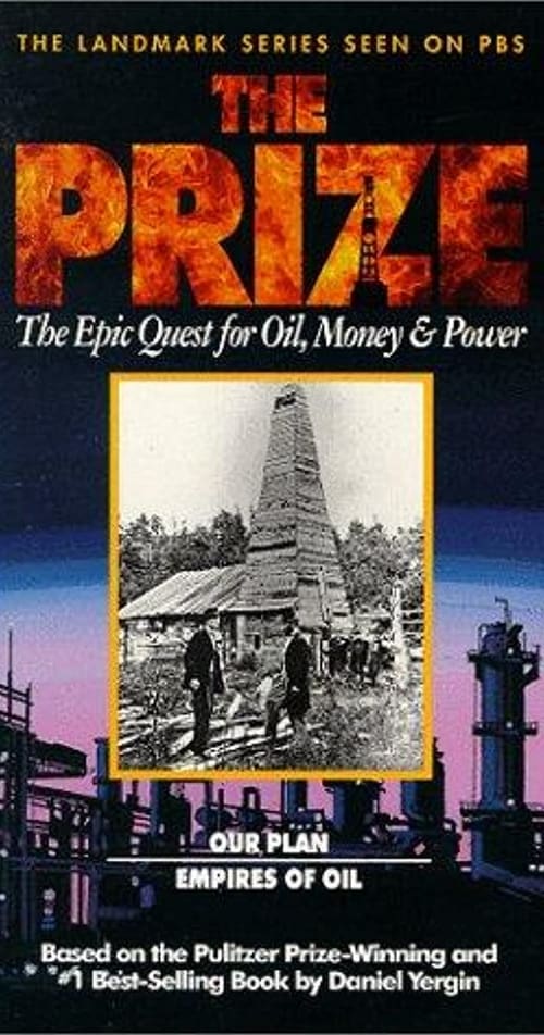 Poster for The Prize: The Epic Quest for Oil, Money & Power