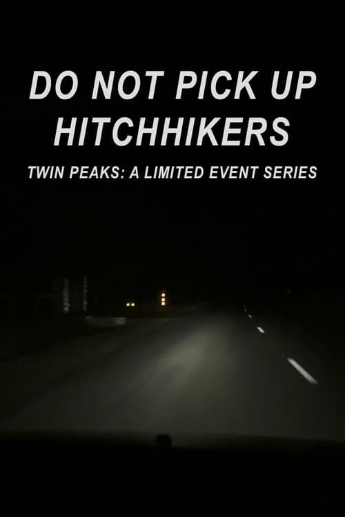 Poster for Do Not Pick Up Hitchhikers