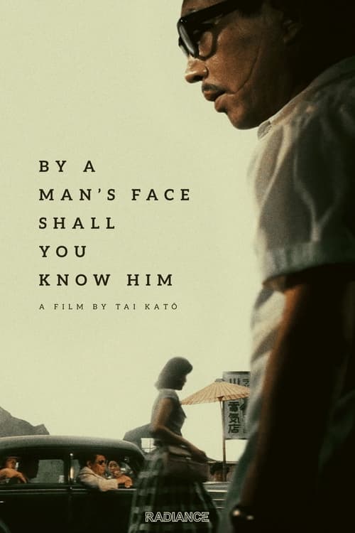 Poster for By a Man's Face Shall You Know Him