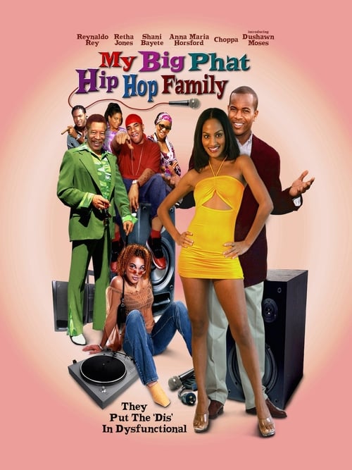 Poster for My Big Phat Hip Hop Family