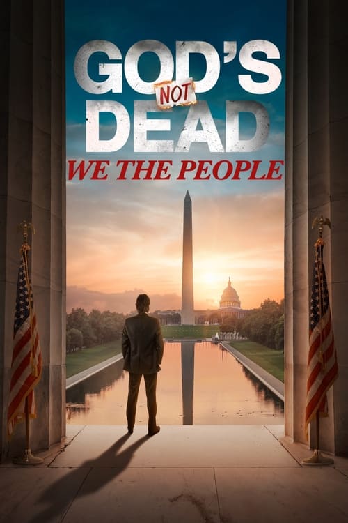 Poster for God's Not Dead: We The People