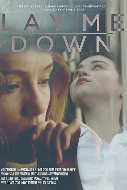 Poster for Lay Me Down