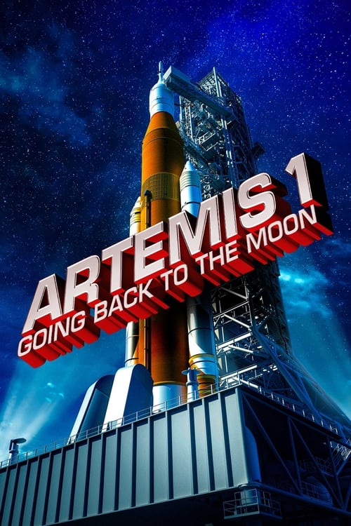 Poster for Artemis I: Going Back to the Moon