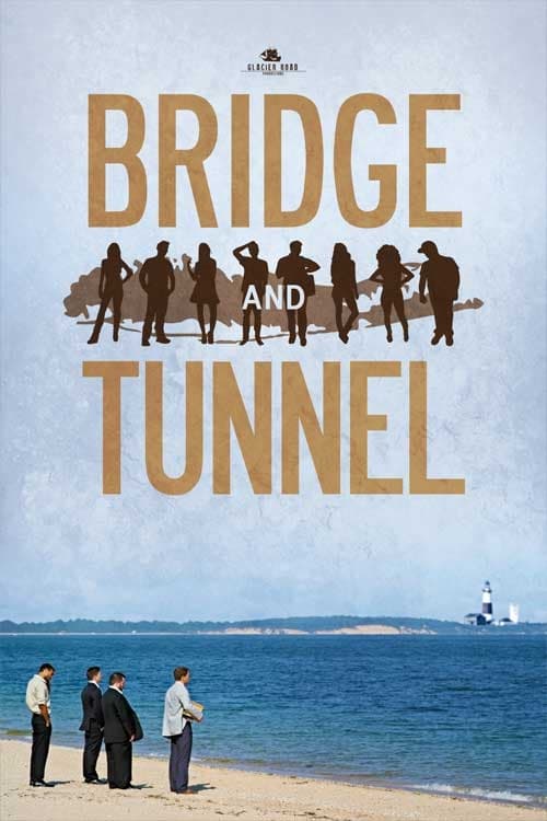 Poster for Bridge and Tunnel