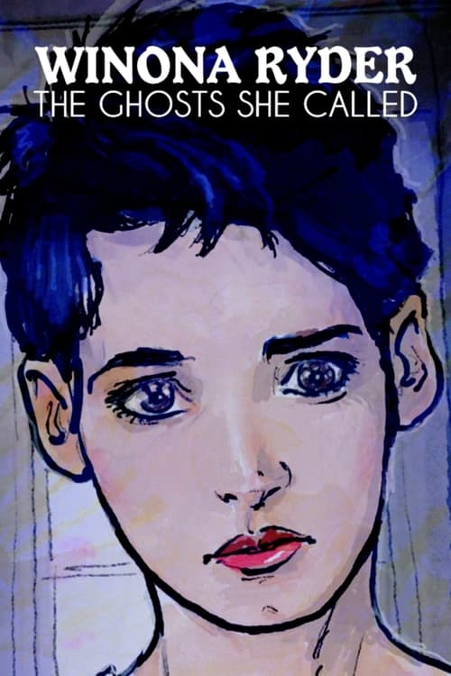 Poster for Winona Ryder: The Ghosts She Called