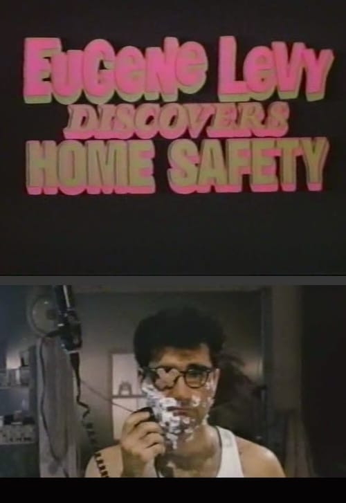 Poster for Eugene Levy Discovers Home Safety