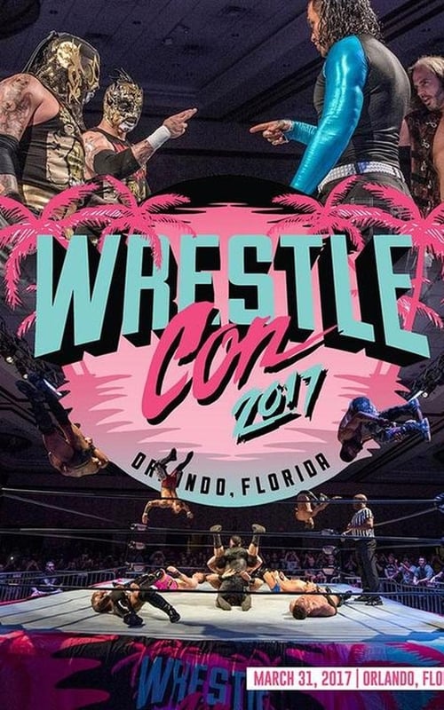 Poster for WrestleCon SuperShow 2017