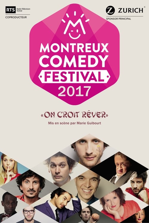 Poster for Montreux Comedy Festival 2017 - On croit rêver